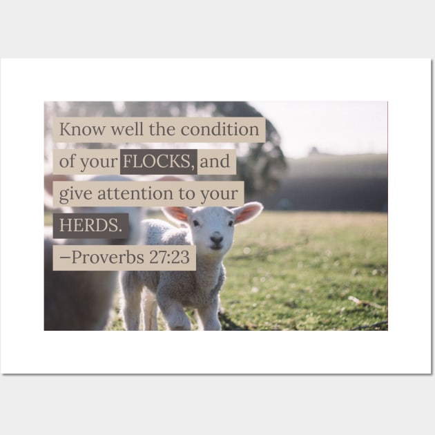 7Sparrows Proverbs 27:23 Flocks Wall Art by SevenSparrows